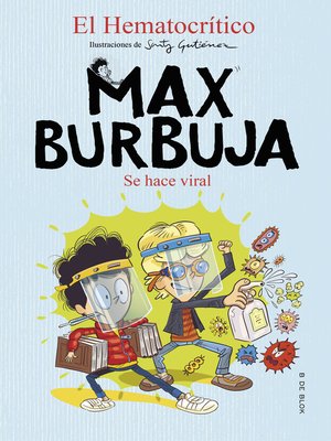 cover image of Max Burbuja 3--Se hace viral